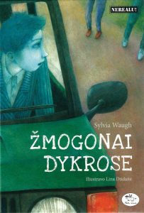 Viršelio dail. Lina Dūdaitė Viršelio dail. Lina Dūdaitė
