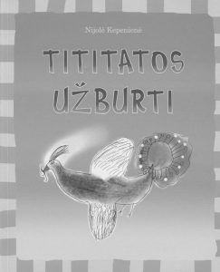 Viršelio dail. G. Žindžiūtė ir Š Kepenytė Viršelio dail. G. Žindžiūtė ir Š Kepenytė