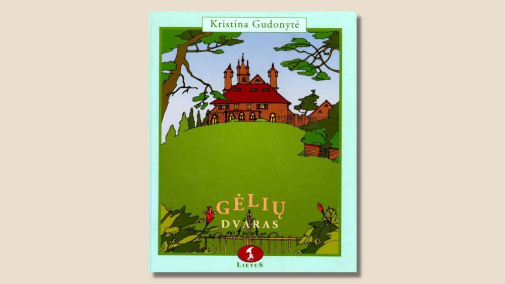 Gėlių dvaras: romanas vaikams, kurie jau šį tą išmano apie gyvenimą / iliustravo Zita Gustienė. – Vilnius: Lietus, 2002. – 125 p.